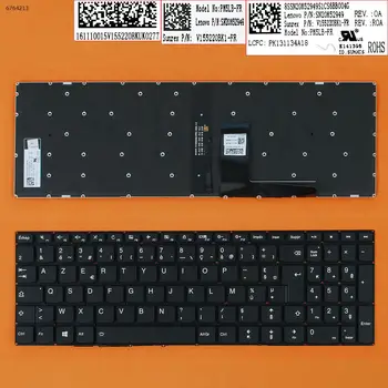 Новата клавиатура FR French AZERTY за лаптоп Lenovo Ideapad 310-15IKB 310-15ISK 310-15ABR 310-15IAP с осветление и БЕЗ рамка